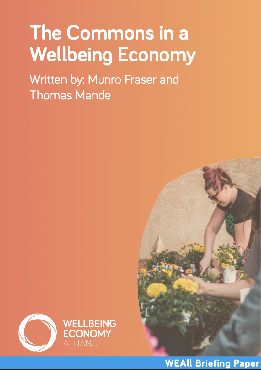 Commons in a Wellbeing Economy Paper Launch Wellbeing Economy Alliance